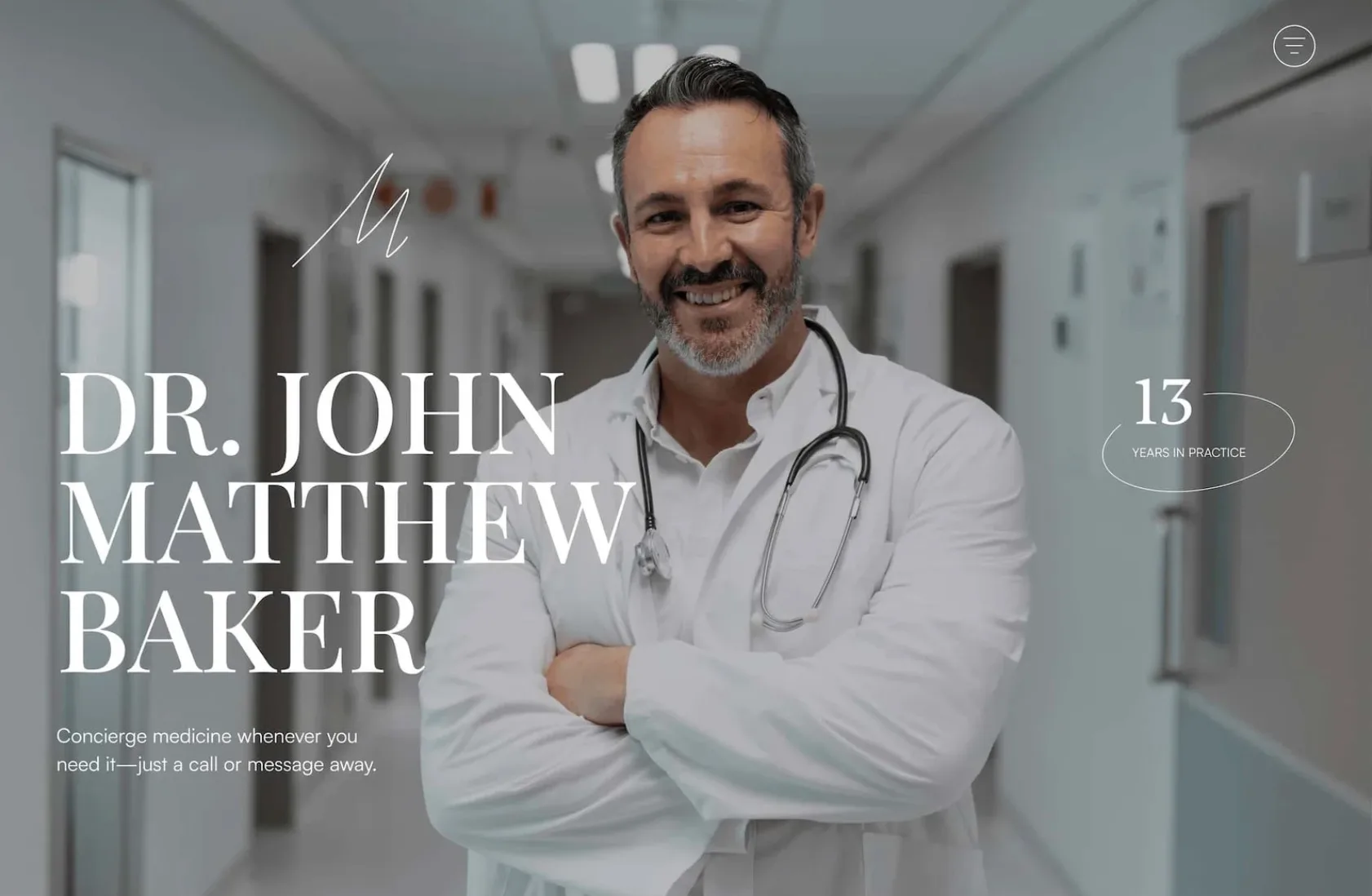 Home A male doctor with a stethoscope stands smiling in a hospital hallway. Text identifies him as Dr. John Matthew Baker, Medicine specialist with 13 years in practice.